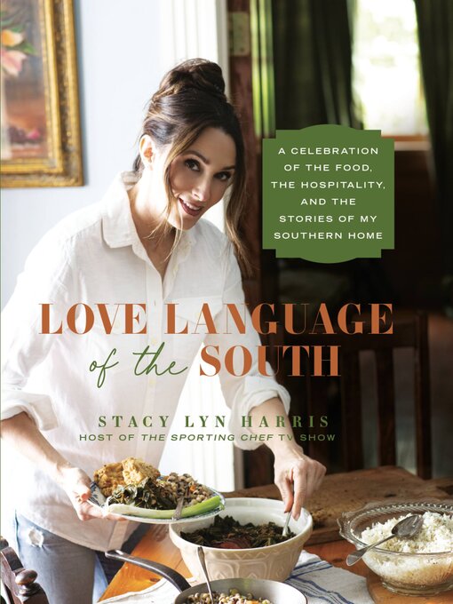 Title details for Love Language of the South by Stacy Lyn Harris - Available